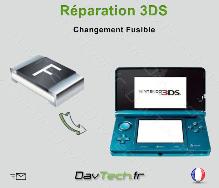 Forfait réparation Fusible F1 ou F2 3DS