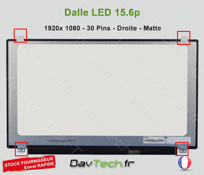 Écran Dalle LCD LED 15.6" - 1920 x 1080 - 30 Pins - Droite - Matte