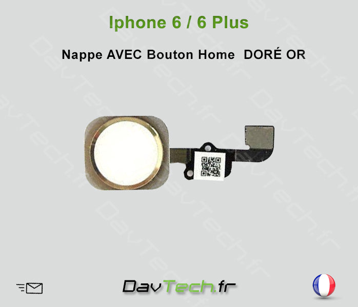 Nappe AVEC Bouton Home DORÉ OR pour iPhone 6 / 6 Plus