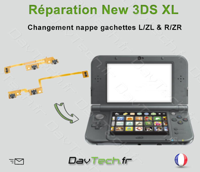 Forfait réparation nappes gâchettes boutons switch L R ZL ZR New 3DS XL