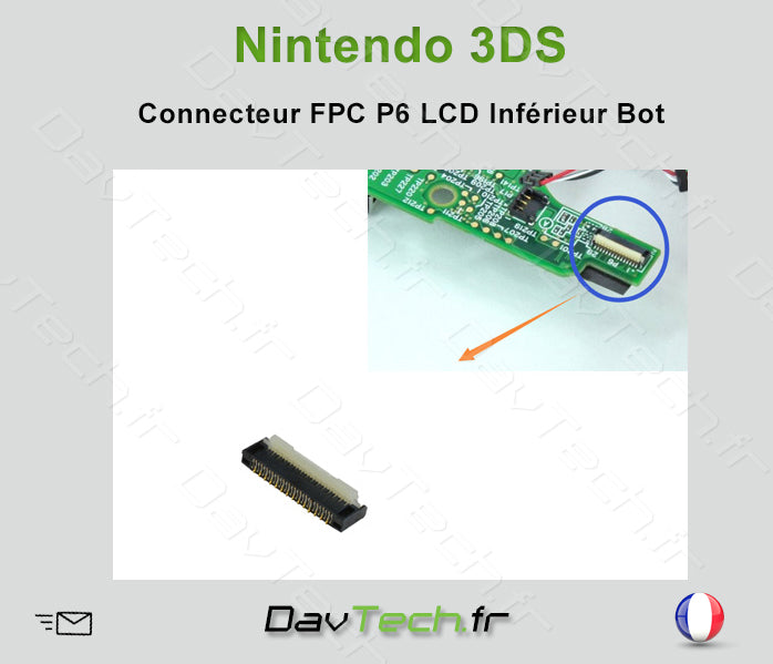 Connecteur FPC P6 écran LCD Bas inférieur pour Nintendo 3DS