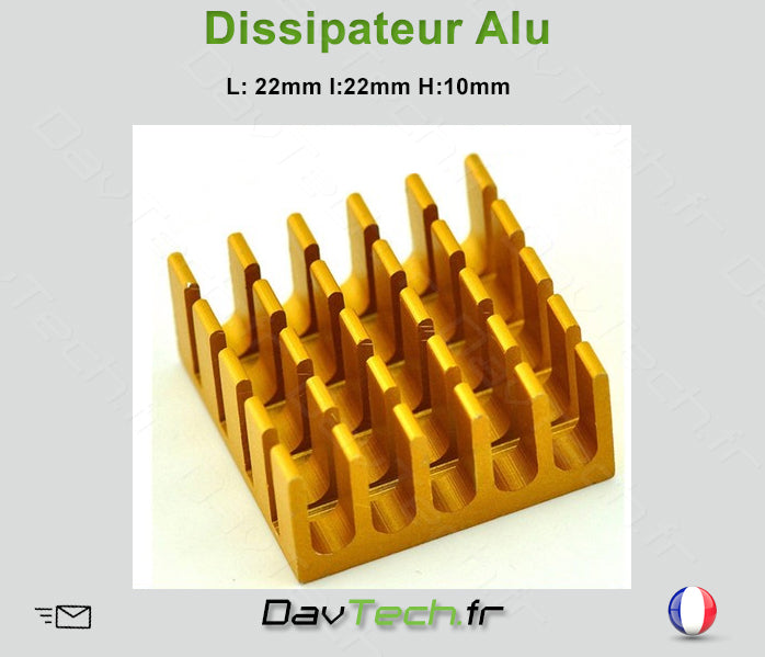 Dissipateur Aluminium L:22 x l:22 x H:10mm