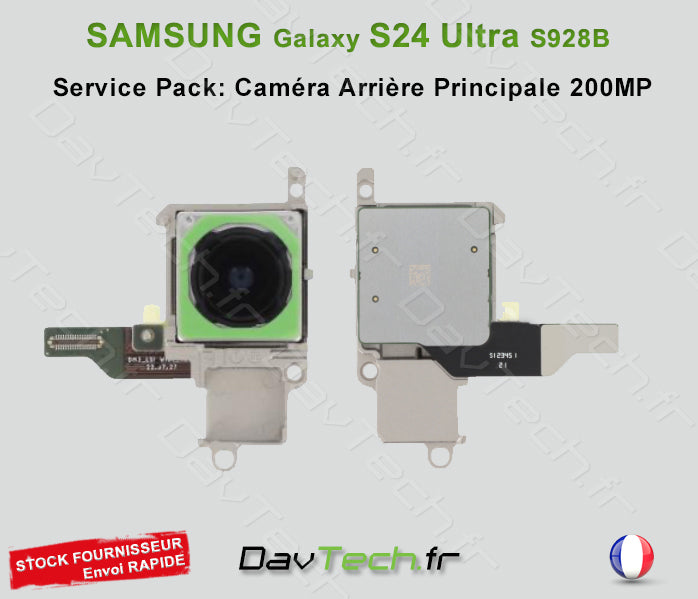 Caméra Arrière Principale 200MP Galaxy S24 Ultra (S928B) Service Pack