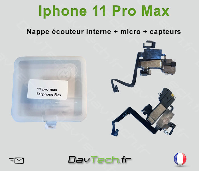 Écouteur interne iPhone 11 PRO Max + Micro + capteurs lumière proximité -Transfert possible