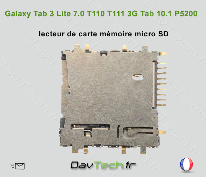 Lecteur Carte mémoire Micro SD SAMSUNG TAB 3 SM-T111 T110 T116 P5200