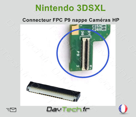 Connecteur FPC P9 Nappe Caméras Haut Parleur pour Nintendo 3DSXL