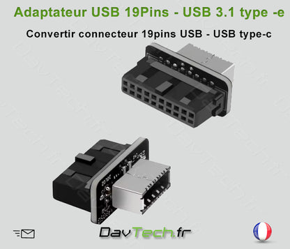 Adaptateur USB 19 Pins carte mère USB 3.1 Type -e pour connecteur Type-c